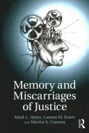 Memoria y errores judiciales - Memory and Miscarriages of Justice