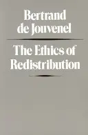 La ética de la redistribución - The Ethics of Redistribution