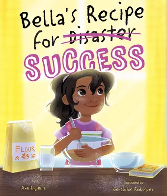 La receta del éxito de Bella - Bella's Recipe for Success