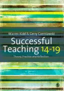 Enseñar con éxito a jóvenes de 14 a 19 años: Teoría, práctica y reflexión - Successful Teaching 14-19: Theory, Practice and Reflection