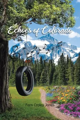 Ecos de Colorado - Echoes of Colorado