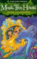 Magic Tree House 9: Bucear con delfines - Magic Tree House 9: Diving with Dolphins