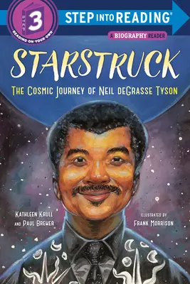 Starstruck (Step Into Reading): El viaje cósmico de Neil Degrasse Tyson - Starstruck (Step Into Reading): The Cosmic Journey of Neil Degrasse Tyson