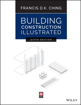 Construcción de edificios ilustrada - Building Construction Illustrated