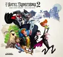 El arte de Hotel Transylvania 2 - Art of Hotel Transylvania 2