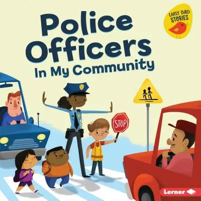 Agentes de policía en mi comunidad - Police Officers in My Community