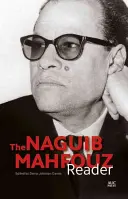 El lector de Naguib Mahfouz - The Naguib Mahfouz Reader