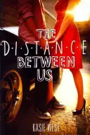 La Distancia Entre Nosotros - The Distance Between Us