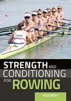 Fuerza y acondicionamiento para el remo - Strength and Conditioning for Rowing