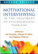 Entrevista motivacional en el tratamiento de problemas psicológicos, segunda edición - Motivational Interviewing in the Treatment of Psychological Problems, Second Edition