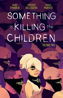 Algo está matando a los niños Vol. 2 - Something Is Killing the Children Vol. 2