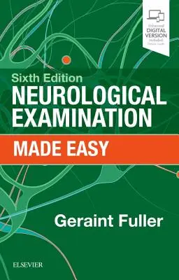 La exploración neurológica más fácil - Neurological Examination Made Easy