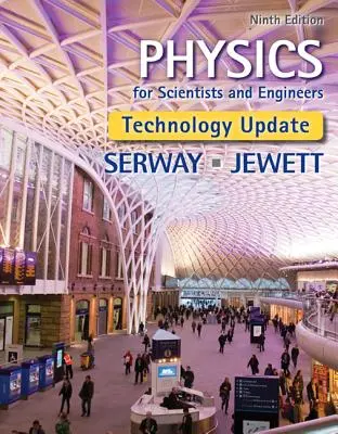 Física para científicos e ingenieros, Actualización tecnológica - Physics for Scientists and Engineers, Technology Update