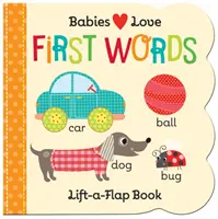 Babies Love: Primeras palabras - Babies Love: First Words