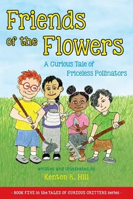 Amigos de las flores - Friends of the Flowers