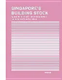 El parque inmobiliario de Singapur: Enfoques para una documentación y un análisis multiescala de las transformaciones - Singapore's Building Stock: Approaches to a Multi-Scale Documentation and Analysis of Transformations