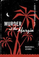 Asesinato al margen: Un misterio de Henry Spearman - Murder at the Margin: A Henry Spearman Mystery