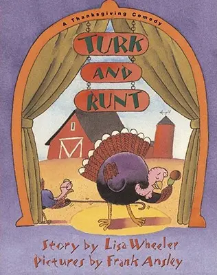 Turk y Runt: Una comedia de Acción de Gracias - Turk and Runt: A Thanksgiving Comedy