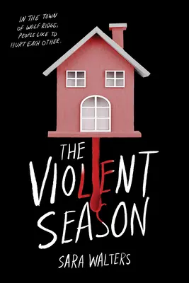 La temporada violenta - The Violent Season