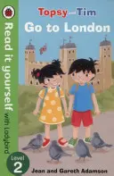 Topsy y Tim: van a Londres - Léelo tú mismo con Ladybird - Nivel 2 - Topsy and Tim: Go to London - Read it yourself with Ladybird - Level 2