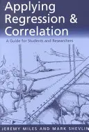 Aplicación de la regresión y la correlación: Guía para estudiantes e investigadores - Applying Regression and Correlation: A Guide for Students and Researchers