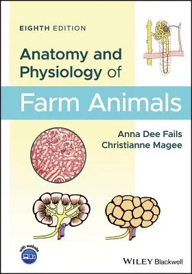 Anatomía y fisiología de los animales de granja - Anatomy and Physiology of Farm Animals