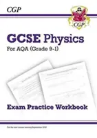 Nuevo GCSE Physics AQA Exam Practice Workbook - Higher - New GCSE Physics AQA Exam Practice Workbook - Higher