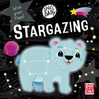 Space Baby: Stargazing - ¡Un libro de cartón con solapas gigantes para tocar y sentir! - Space Baby: Stargazing - A board book with giant touch-and-feel flaps!