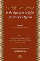 En las Sombras del Tafsir para el Noble Corán - In the Meadows of Tafsir for the Noble Quran