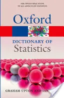 Diccionario de estadística 3e - A Dictionary of Statistics 3e