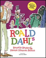 Brutos bestiales y heroicos humanos de Roald Dahl - Una brillante aventura en papel prensado - Roald Dahl's Beastly Brutes & Heroic Human Beans - A brilliant press-out paper adventure