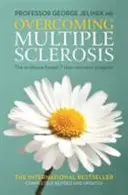 Superar la esclerosis múltiple - El programa de recuperación en 7 pasos basado en la evidencia - Overcoming Multiple Sclerosis - The Evidence-based 7 Step Recovery Program