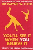 Lo verás cuando lo creas - You'll See It When You Believe It