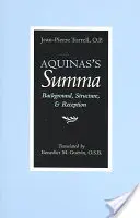 La Suma de Aquino: Antecedentes, Estructura y Recepción - Aquinas's Summa: Background, Structure, and Reception