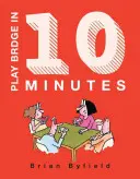 Jugar al bridge en 10 minutos - Play Bridge in 10 Minutes