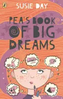 El libro de los grandes sueños de Pea - Pea's Book of Big Dreams