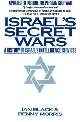 Las guerras secretas de Israel: Historia de los servicios de inteligencia israelíes - Israel's Secret Wars: A History of Israel's Intelligence Services