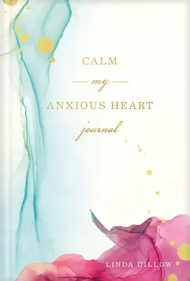 Diario Calma mi corazón ansioso - Calm My Anxious Heart Journal