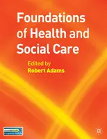 Fundamentos de la atención sanitaria y social - Foundations of Health and Social Care