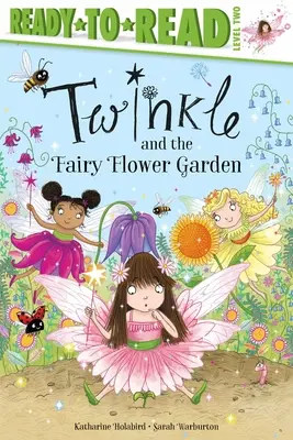 Twinkle y el hada de las flores - Twinkle and the Fairy Flower Garden