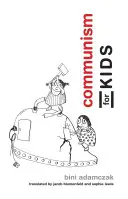 Comunismo para niños - Communism for Kids