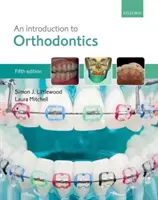 Introducción a la ortodoncia - An Introduction to Orthodontics