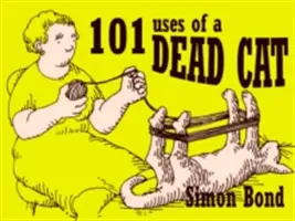 101 Usos de un Gato Muerto - 101 Uses of a Dead Cat