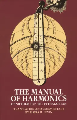 El Manual de Armonía de Nicómaco el Pitagórico - The Manual of Harmonics of Nicomachus the Pythagorean