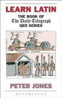 Aprender latín: El libro del 'Daily Telegraph' Q.E.D.Series - Learn Latin: The Book of the 'Daily Telegraph' Q.E.D.Series