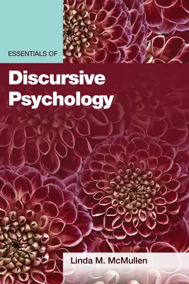 Fundamentos de psicología discursiva - Essentials of Discursive Psychology