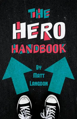 El Manual del Héroe - The Hero Handbook