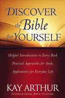 Descubra la Biblia por sí mismo: *Introducciones útiles a cada libro *Enfoques prácticos para el estudio *Aplicaciones para la vida cotidiana - Discover the Bible for Yourself: *Helpful Introductions to Every Book *Practical Approaches for Study *Applications for Everyday Life