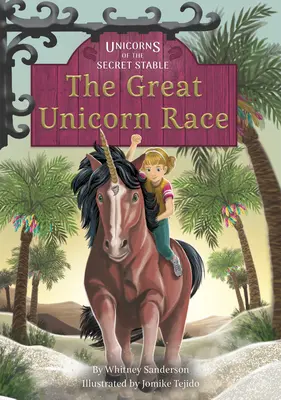 La Gran Carrera del Unicornio: Libro 8 - The Great Unicorn Race: Book 8