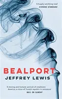 Bealport: La novela de un pueblo - Bealport: A Novel of a Town